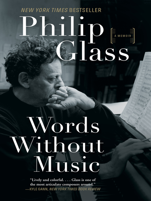 Title details for Words Without Music by Philip Glass - Wait list